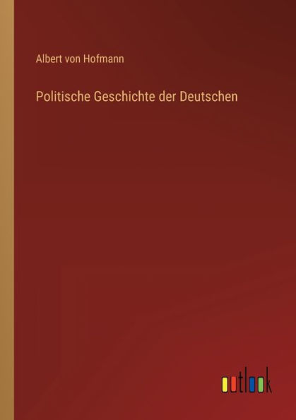 Politische Geschichte der Deutschen