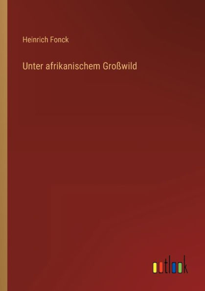 Unter afrikanischem Großwild