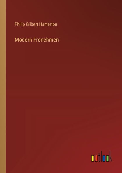 Modern Frenchmen