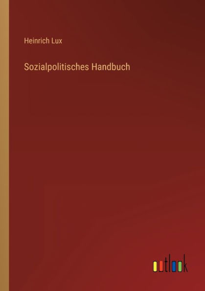 Sozialpolitisches Handbuch