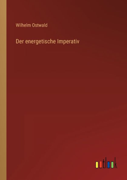 Der energetische Imperativ