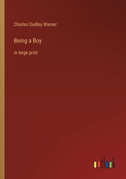 Being a Boy: large print