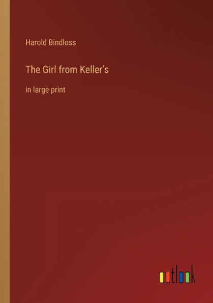 The Girl from Keller's: large print