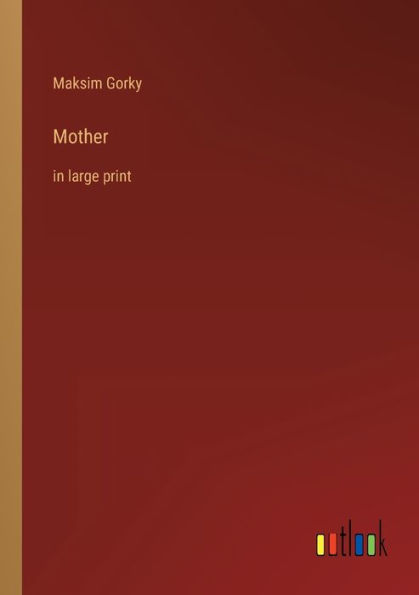 Mother: large print