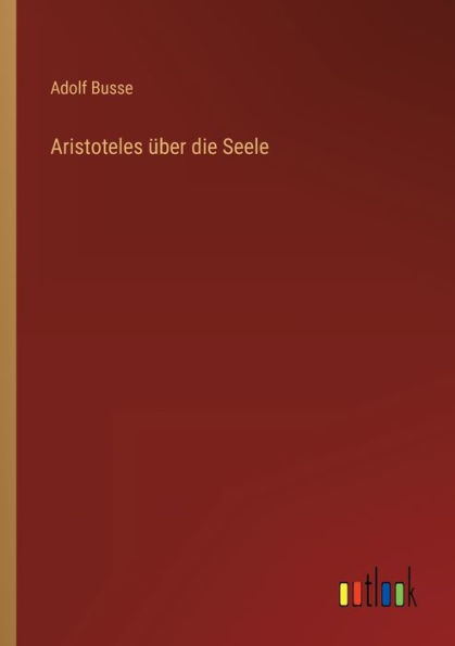 Aristoteles über die Seele