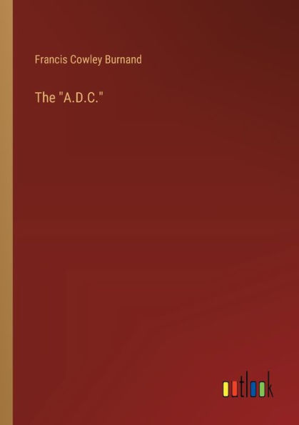 The "A.D.C."