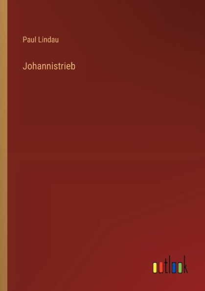 Johannistrieb