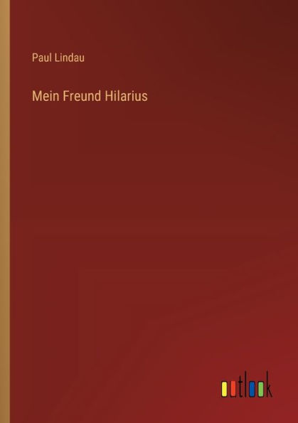 Mein Freund Hilarius