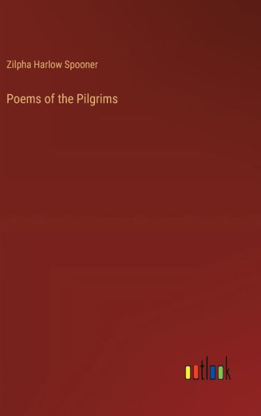 Poems of the Pilgrims