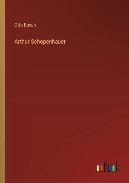 Arthur Schopenhauer