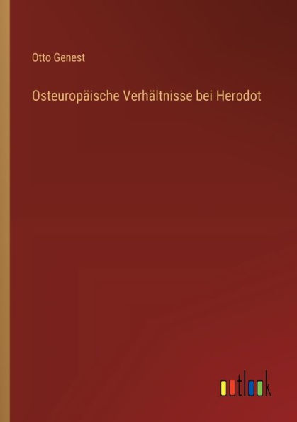 Osteuropï¿½ische Verhï¿½ltnisse bei Herodot