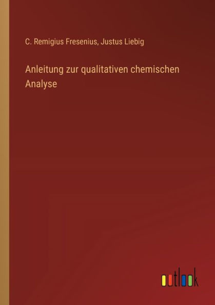 Anleitung zur qualitativen chemischen Analyse