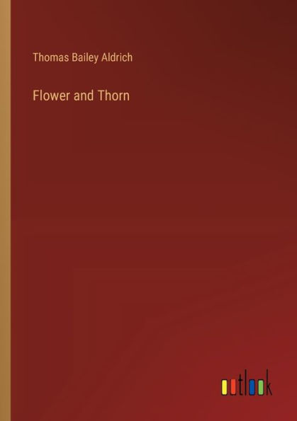 Flower and Thorn