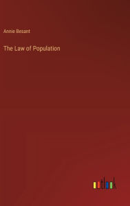 Title: The Law of Population, Author: Annie Besant