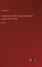 Transactions of the Kansas Academy of Science for 1879-80: Vol. VII