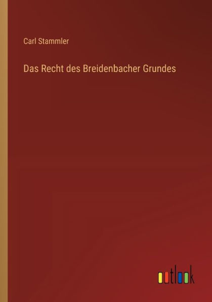 Das Recht des Breidenbacher Grundes