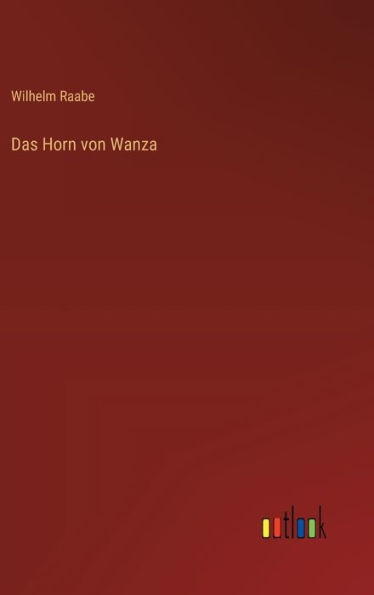 Das Horn von Wanza