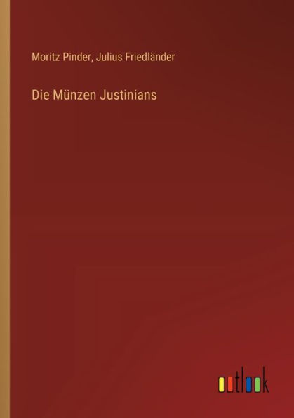 Die Mï¿½nzen Justinians