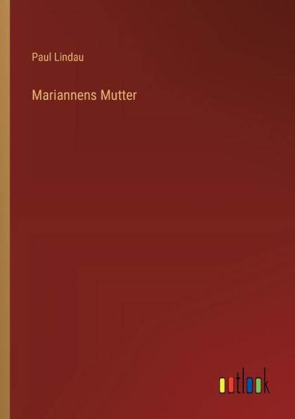 Mariannens Mutter