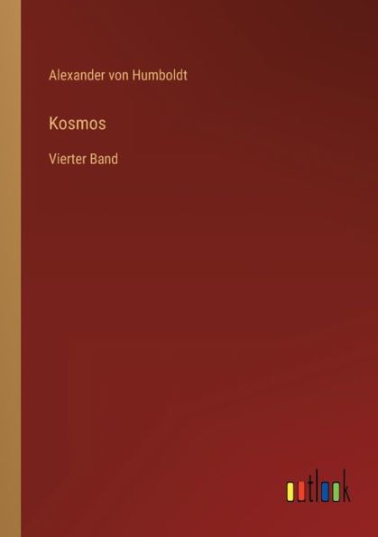 Kosmos: Vierter Band