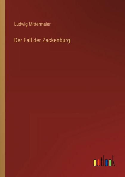 der Fall Zackenburg