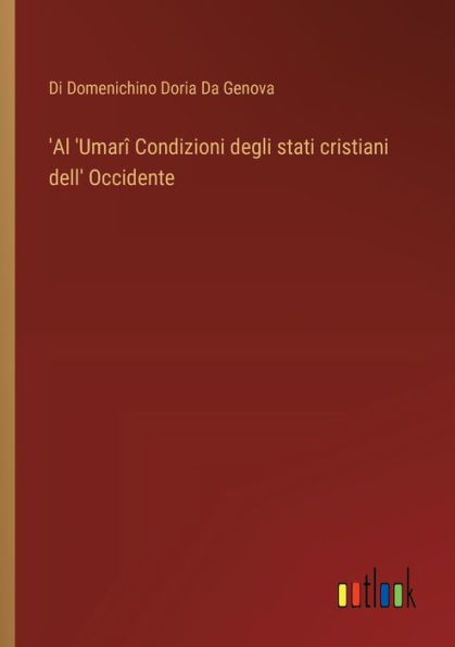 'Al 'Umarï¿½ Condizioni degli stati cristiani dell' Occidente