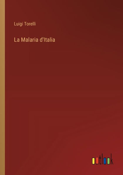 La Malaria d'Italia