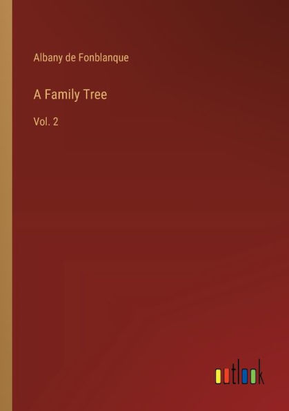 A Family Tree: Vol. 2