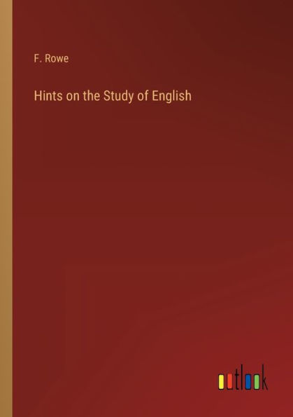 Hints on the Study of English