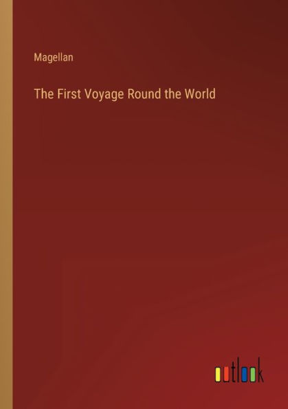 the First Voyage Round World