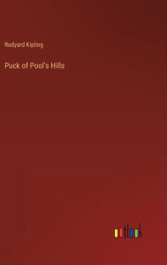 Title: Puck of Pool's Hills, Author: Rudyard Kipling