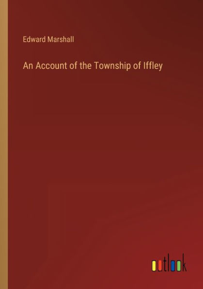 An Account of the Township Iffley