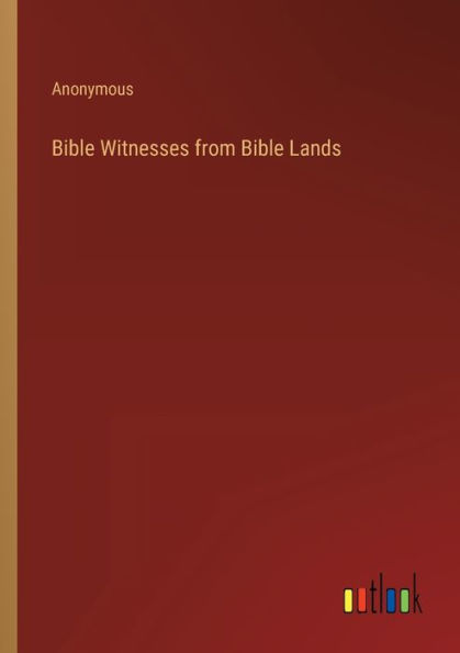 Bible Witnesses from Lands