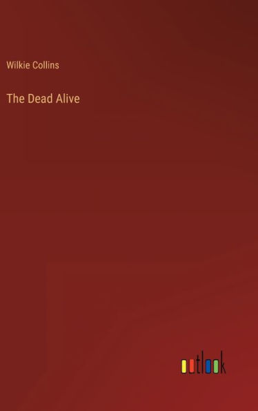 The Dead Alive