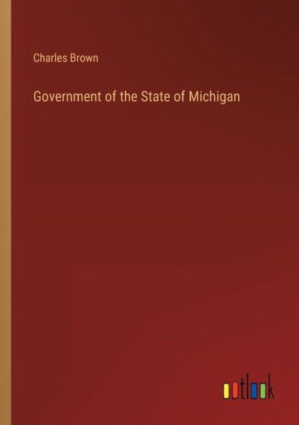 Government of the State Michigan