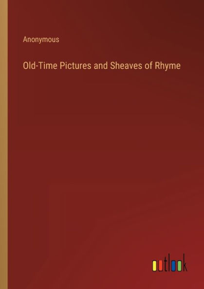 Old-Time Pictures and Sheaves of Rhyme