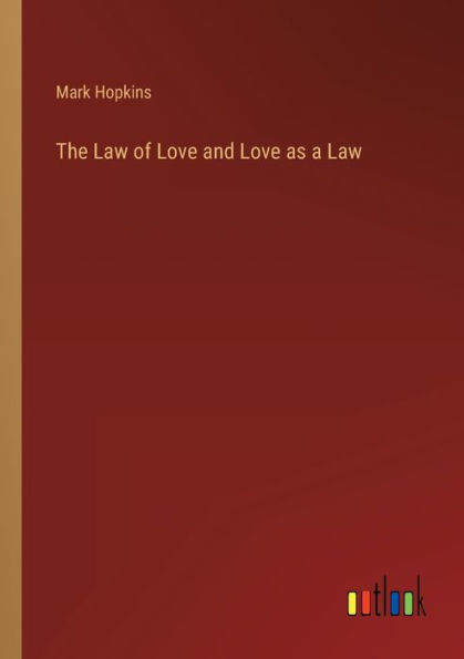 The Law of Love and as a