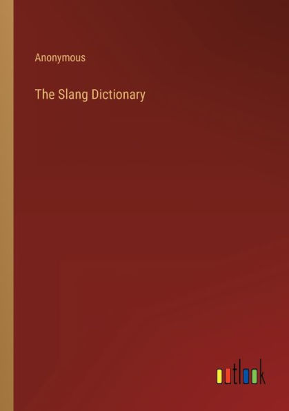 The Slang Dictionary