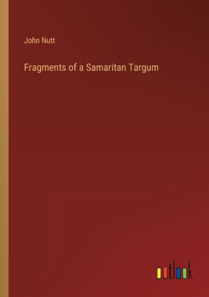Fragments of a Samaritan Targum
