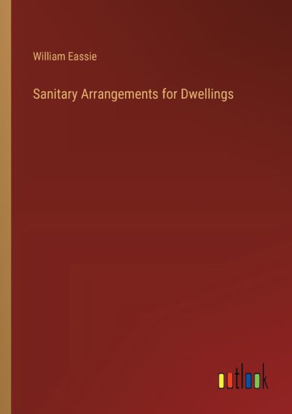Sanitary Arrangements for Dwellings
