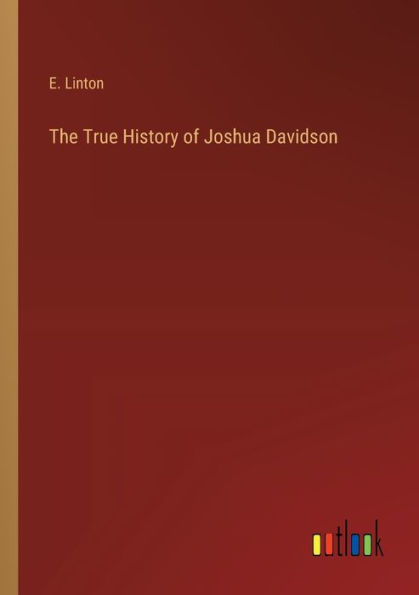 The True History of Joshua Davidson