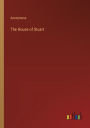 The House of Stuart