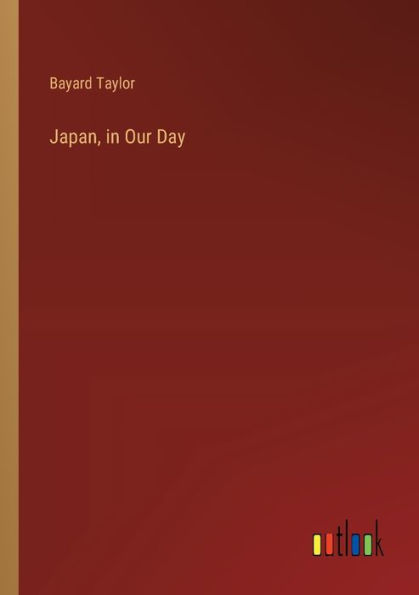 Japan, Our Day