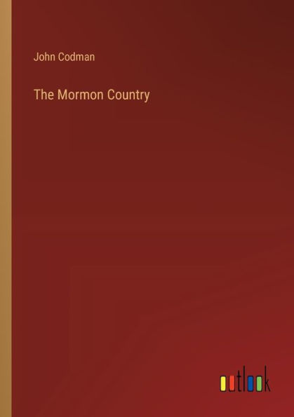 The Mormon Country