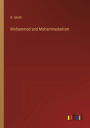 Mohammed and Mohammedanism