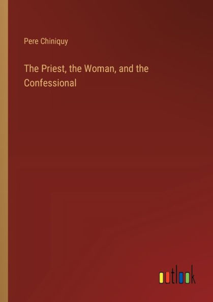 the Priest, Woman, and Confessional