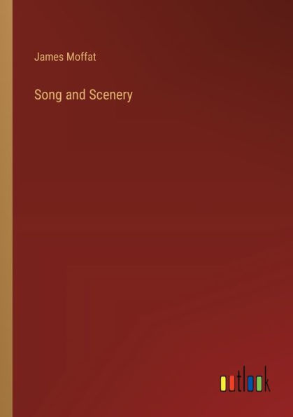 Song and Scenery