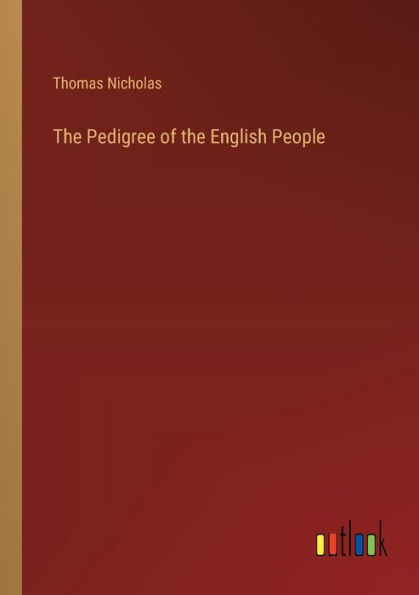 the Pedigree of English People