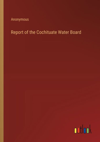 Report of the Cochituate Water Board