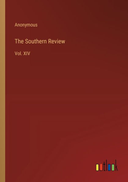 The Southern Review: Vol. XIV